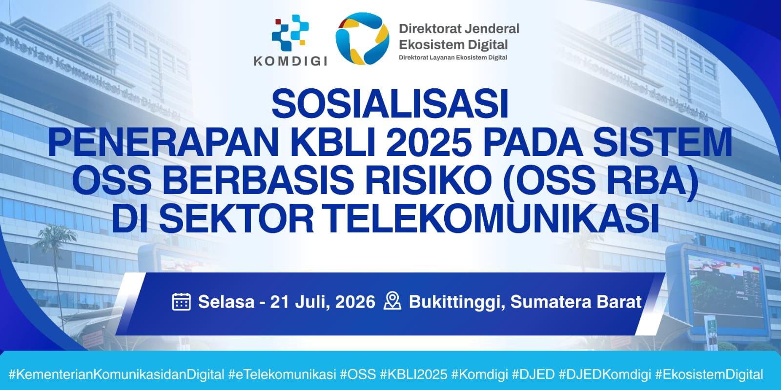 Tim Layanan Perizinan Telekomunikasi Direktorat Layanan Ekosistem Digital Sukses Melaksanakan Sosialisasi Penerapan KBLI 2025 Sektor Telekomunikasi